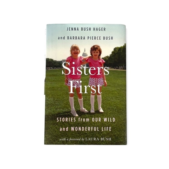 Sisters First Hardback Book by Jenna Bush Hager - Picture 1 of 3